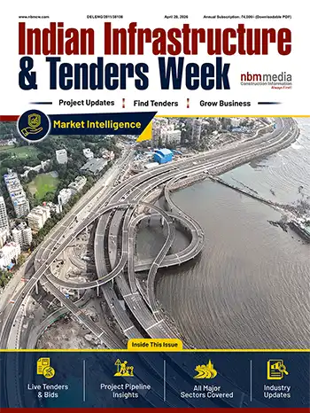 Indian Infrastructure & Tenders Week Previous Issues