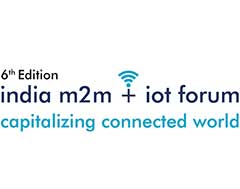 India m2m + iot Forum gears up for its 6th Edition in New Delhi